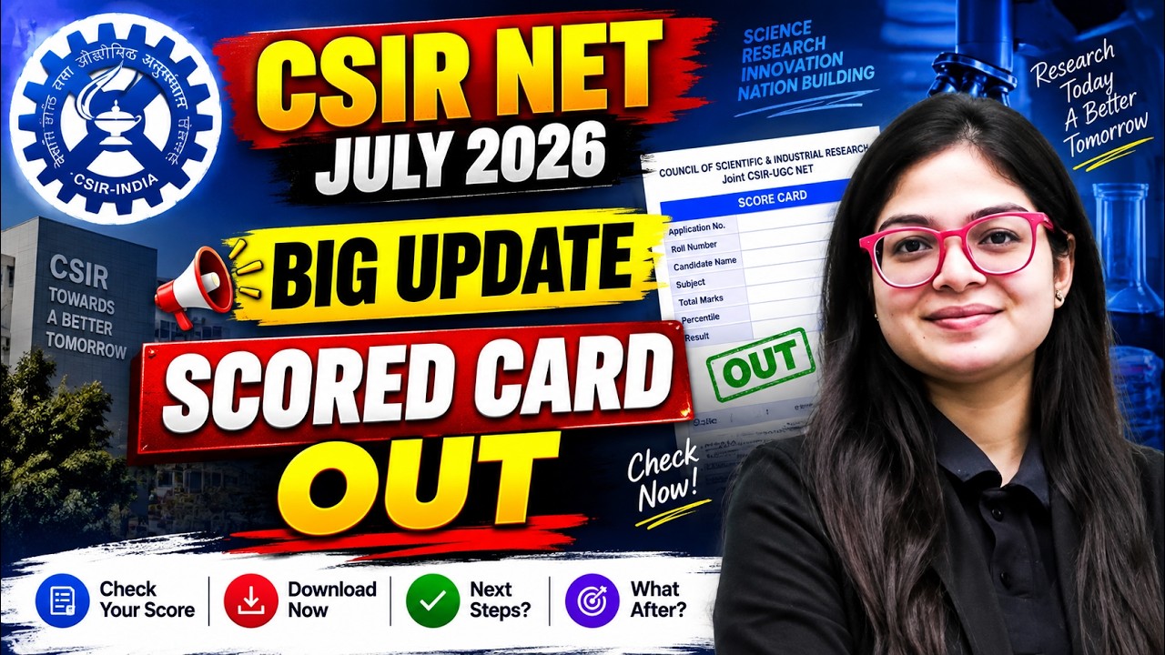 CSIR NET July 2026 Score card Out | CSIR NET Score Card Out | CSIR NET 2026 Results