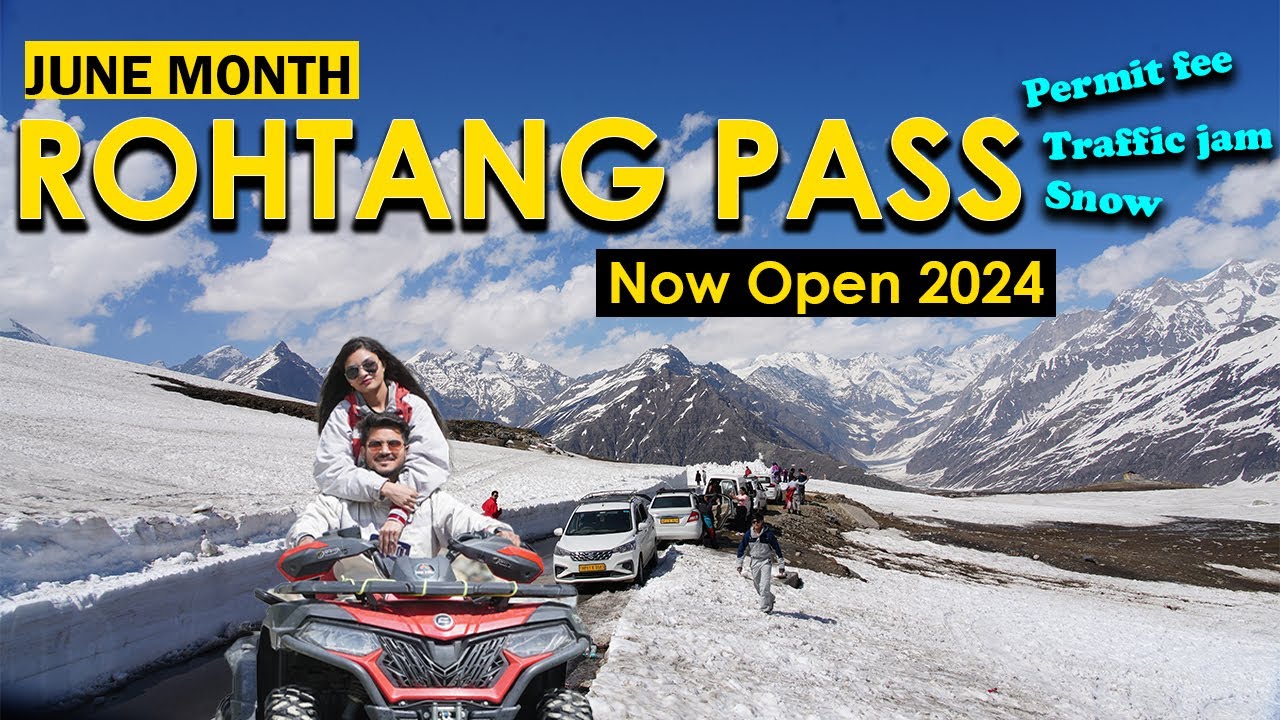 Rohtang Pass Now Open 2024 | Explore the beauty | ColorStays @7650888765