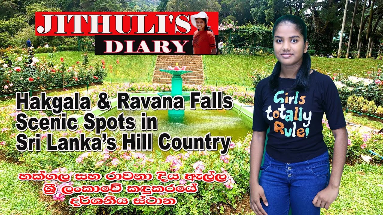 Hakgala Botanical Garden and Ravana Waterfall