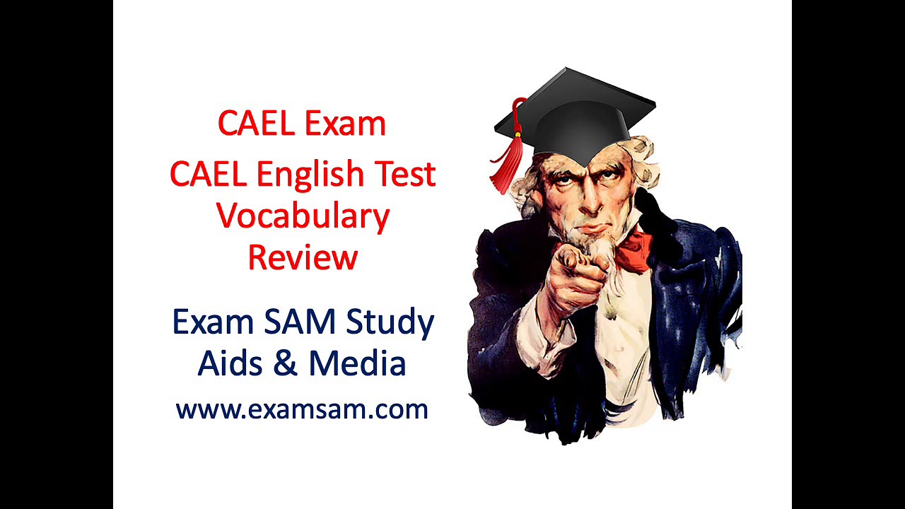 CAEL Exam - CAEL English Test Vocabulary Review