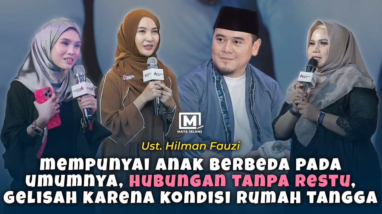 Mempunyai Anak Berbeda Pada Umumnya, Hubungan Tanpa Restu... | Tanya Jawab | Ust. Hilman Fauzi