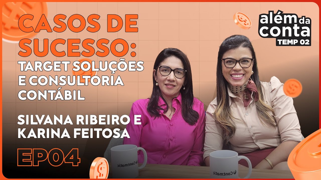 Como a Target Soluções Alcançou Resultados Reais na Contabilidade | Além da Conta Podcast | T02EP04
