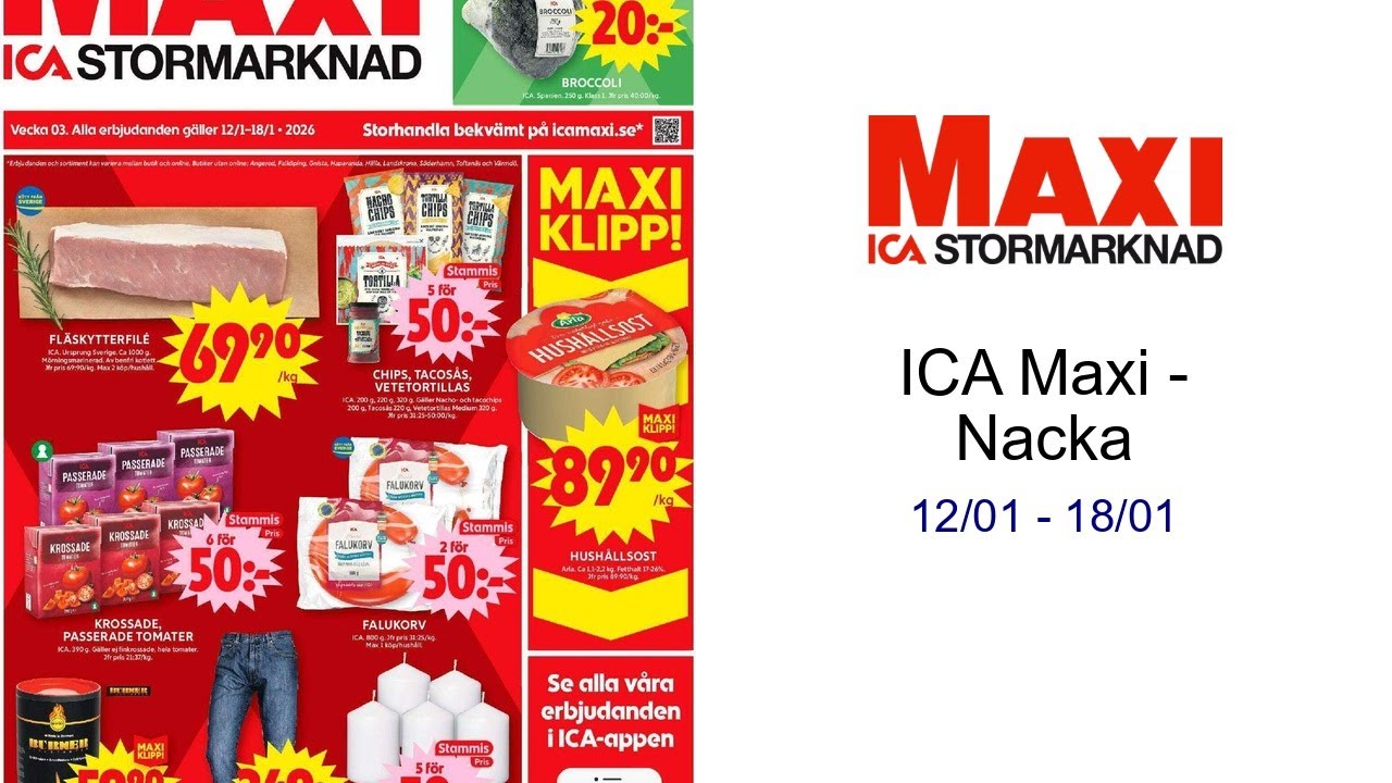 ICA Maxi - Nacka 12/01 - 18/01