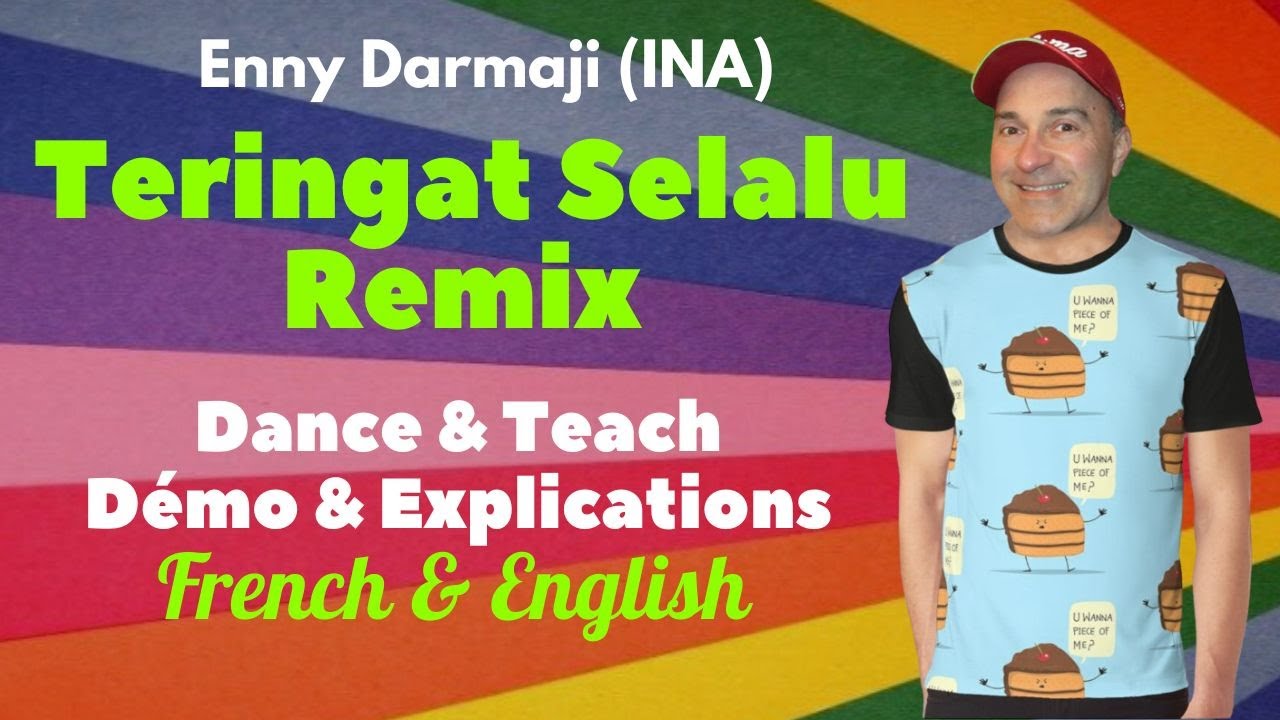 Teringat Selalu Remix Line Dance (Dance & Teach / Démo & Explications / French & English)