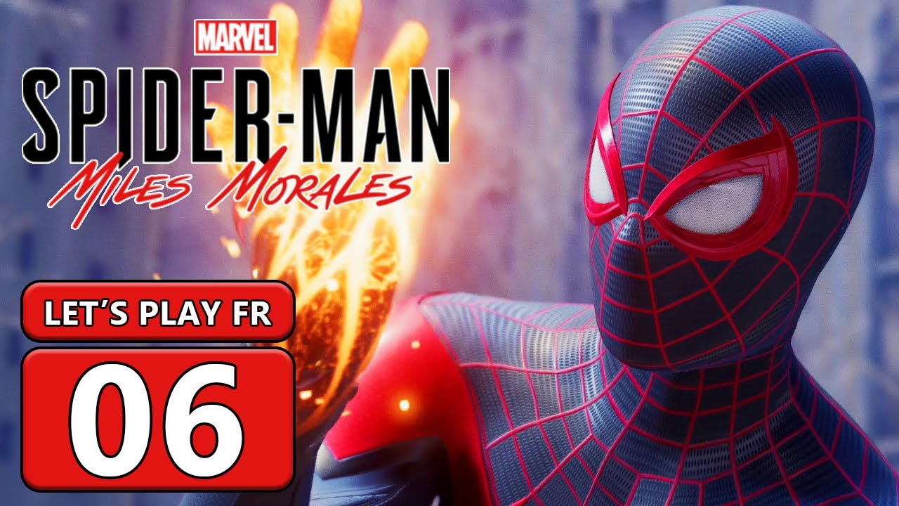 Un Grand Pouvoir... | SPIDERMAN Miles Morales FR #6
