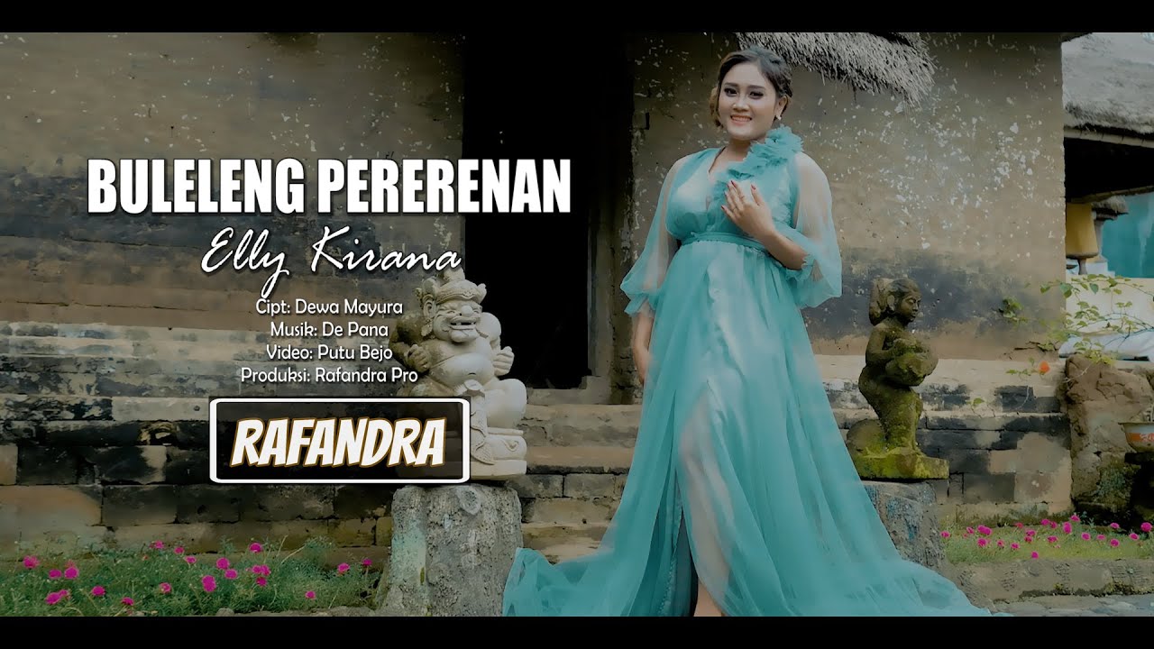 BULELENG PERERENAN - Elly Kirana {Official Music Video}