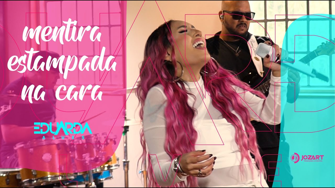 Mentira Estampada na Cara - Eduarda Alves - 2025