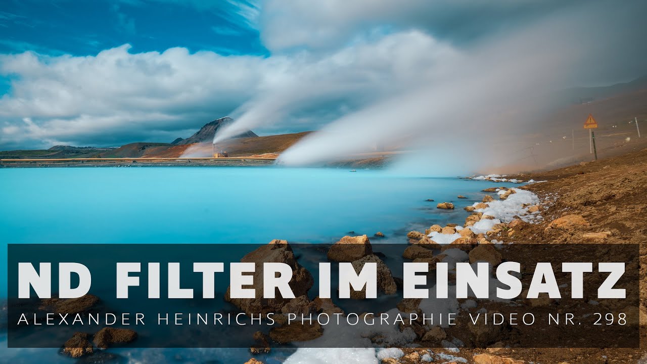 ND Filter im Praxiseinsatz - ah-photo Video 298