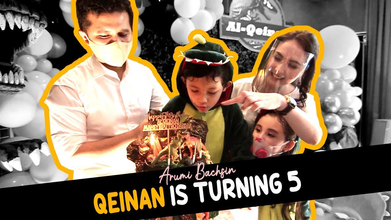 QEINAN IS TURNING 5th! | Arumi Bachsin