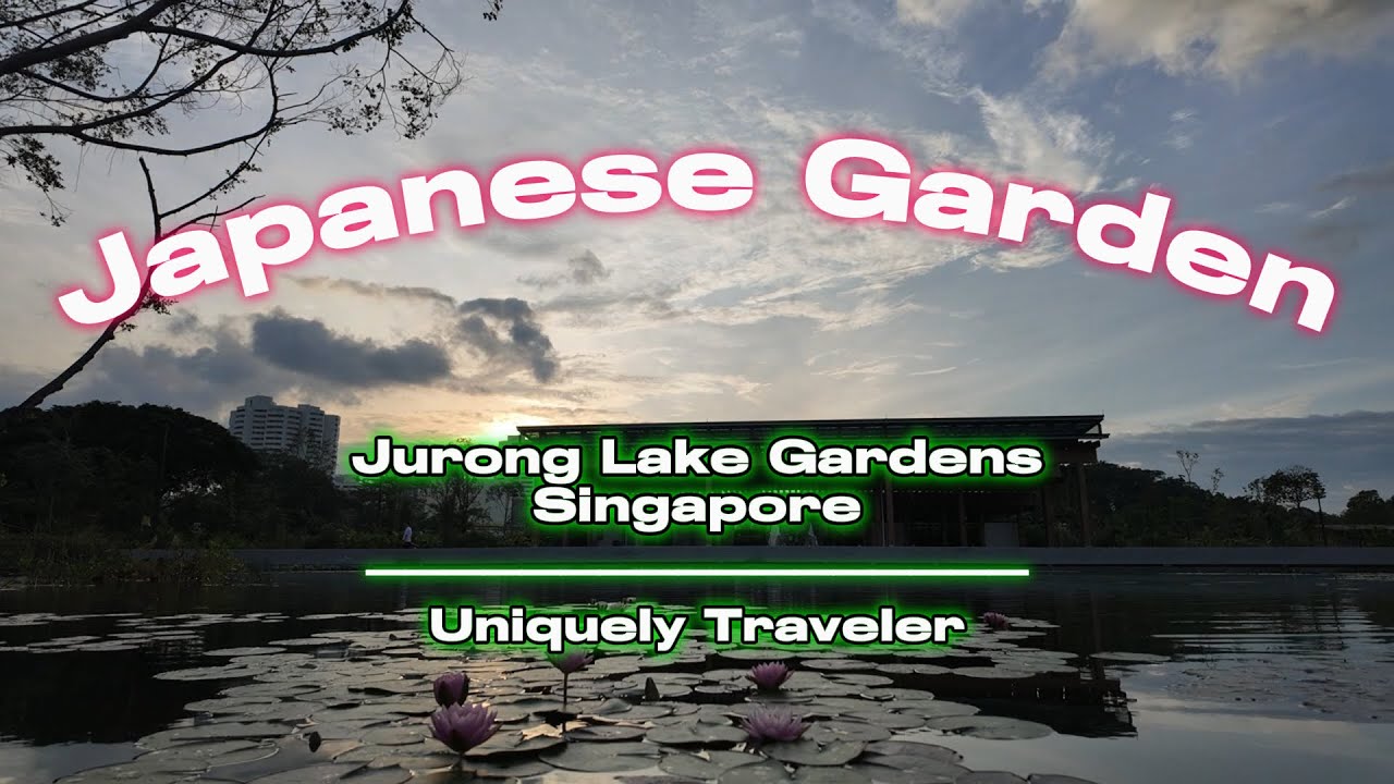 Japanese Garden | Jurong Lake Gardens | Singapore | 4K