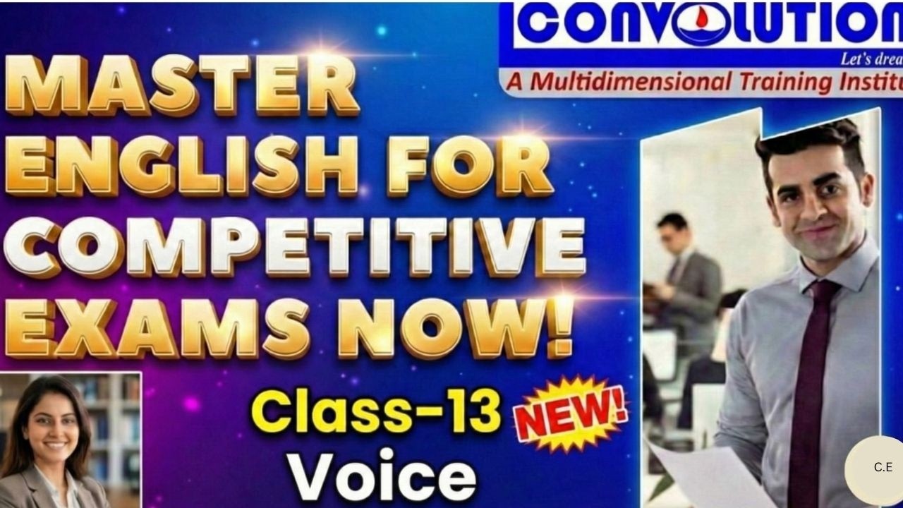 English for Competitive Exam | Class 13: Voice | Govt.Job Preparation | Convolution | PKD | KC |