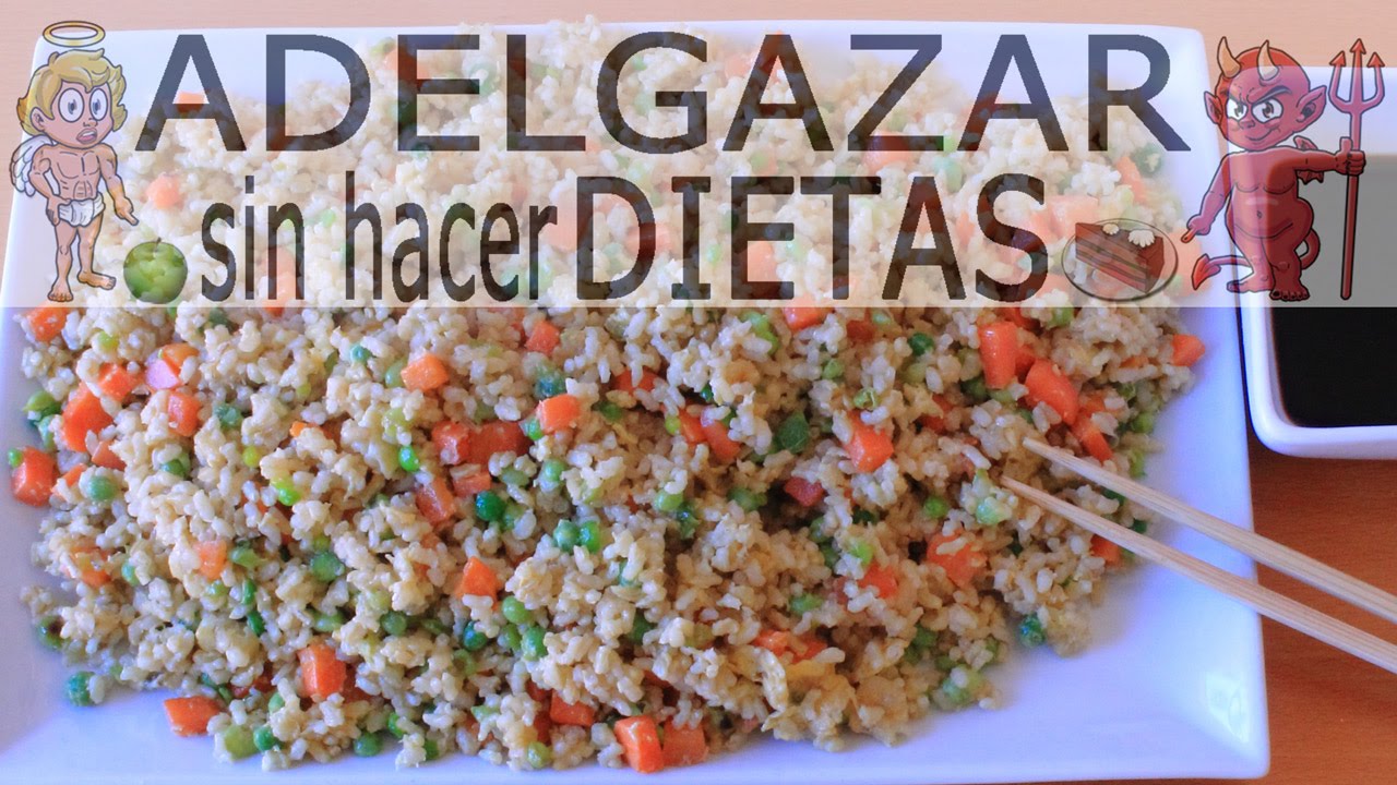 ARROZ FRITO CHINO TRES DELICIAS  # ADELGAZAR SIN HACER DIETAS