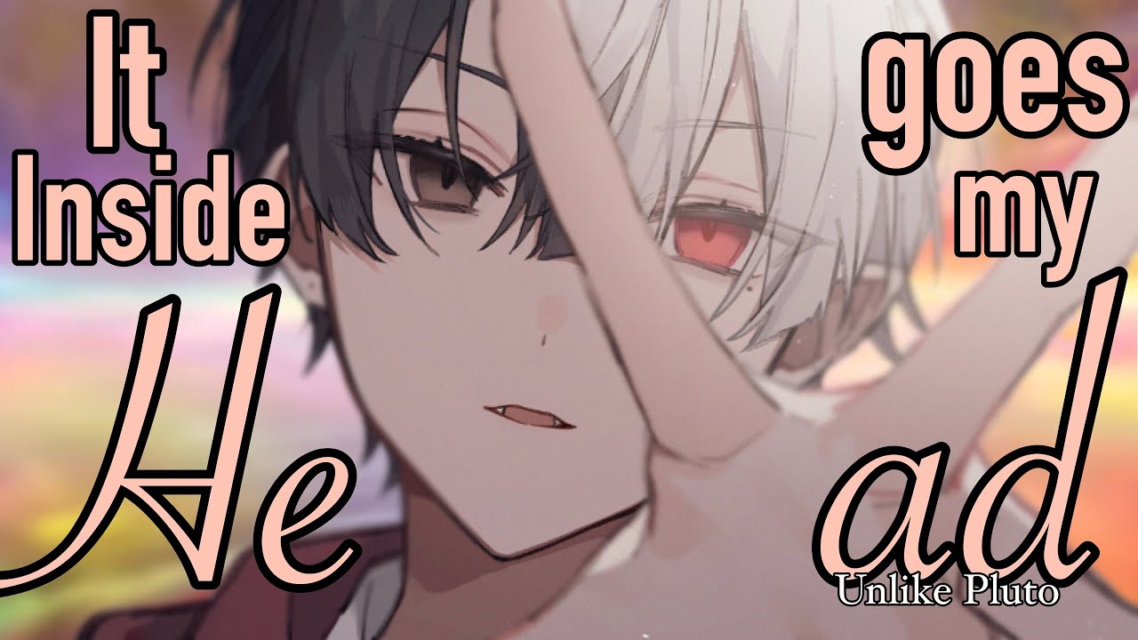 Nightcore » It Goes Inside My Head [LV]