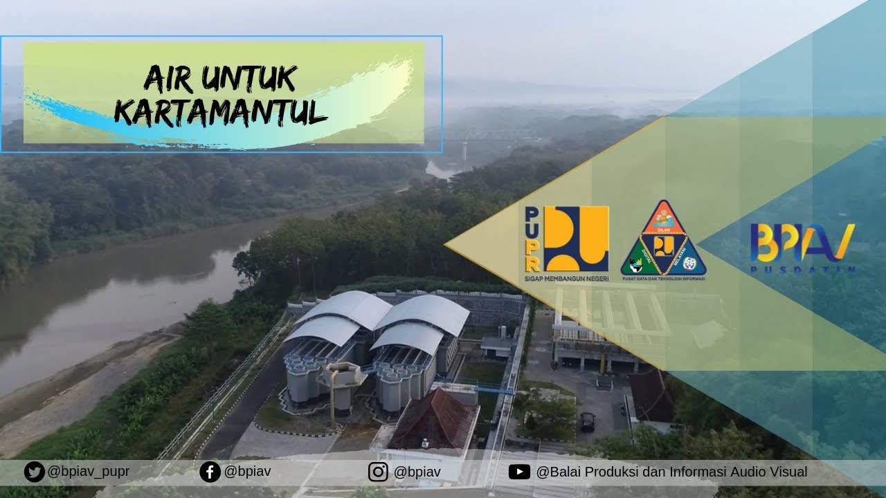 SPAM KARTAMANTUL - AIR UNTUK KARTAMANTUL (Yogyakarta, Sleman, Bantul)