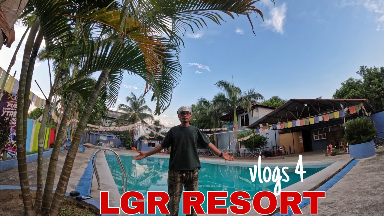 Dx9 - " LGR RESORT " - VLOGS 