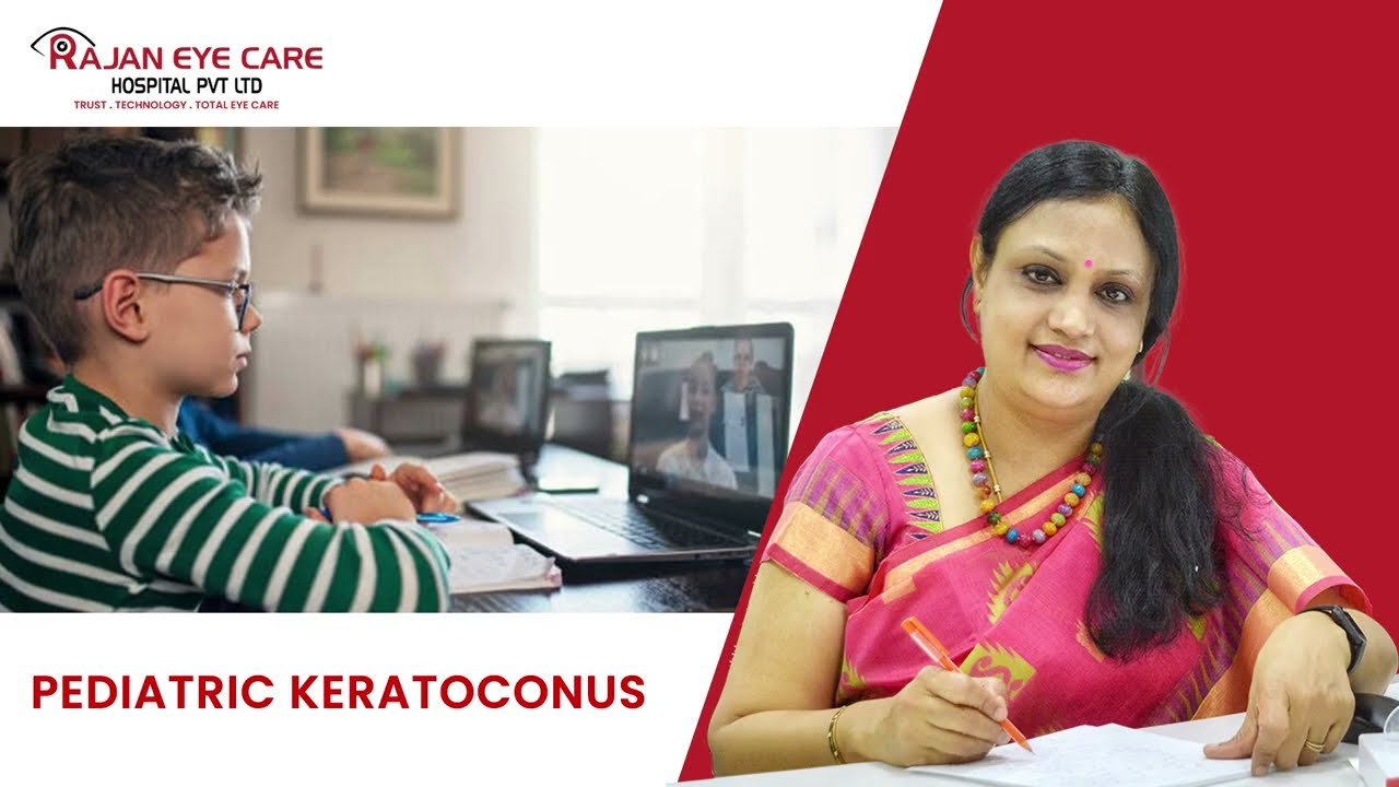 Preventive Measures for Pediatric Keratoconus | Dr. Sujatha Mohan, Rajan Eye Care