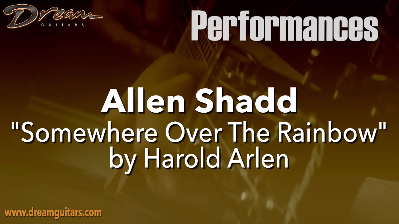 Dream Guitars Performance - Allen Shadd - 
