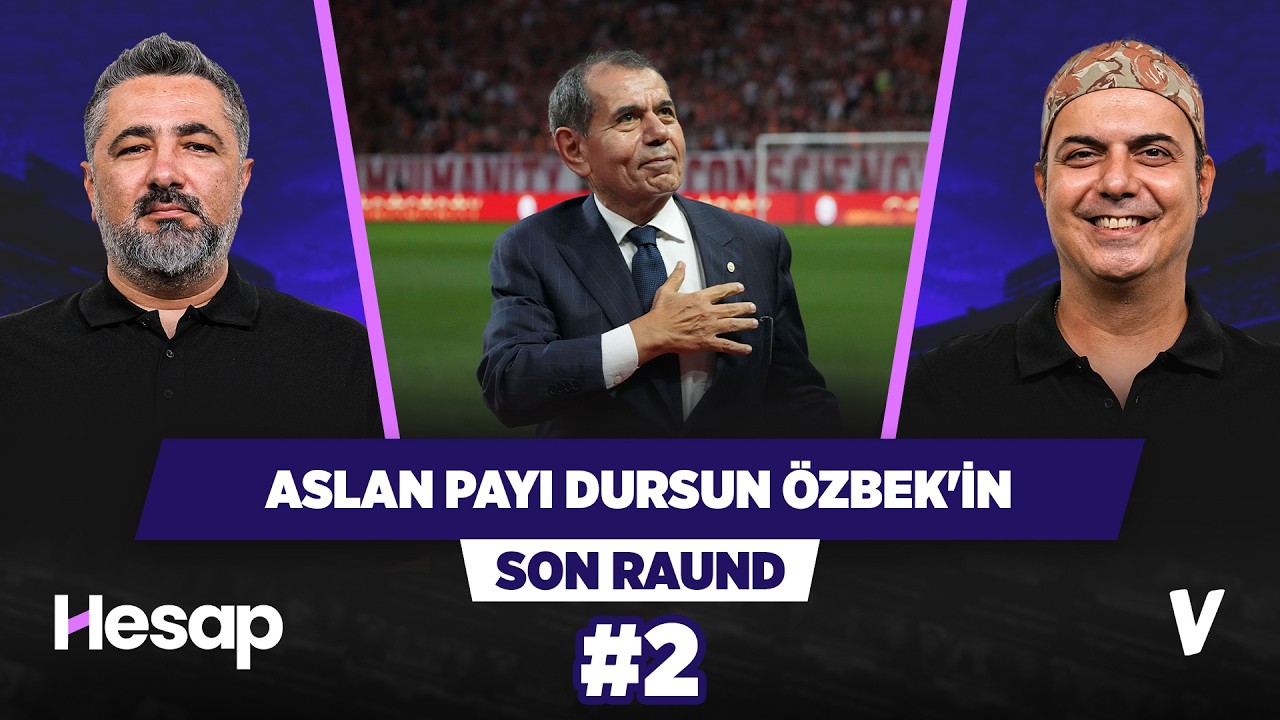 Galatasaray'ın başarısında en büyük pay Dursun Özbek'in | Serdar Ali , Ali Ece | Son Raund #2