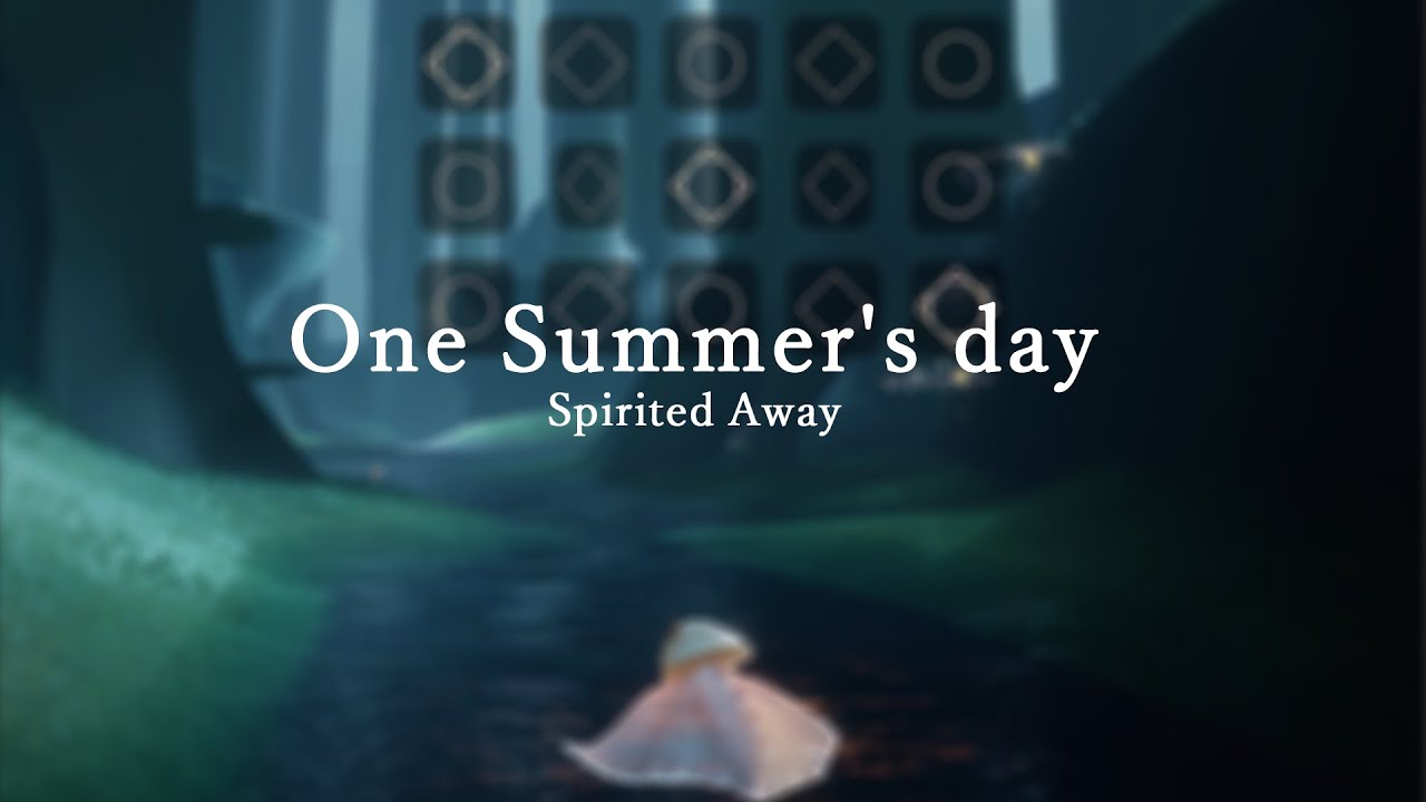 [Sky Piano] One Summer's Day(어느 여름날) - Spirited Away