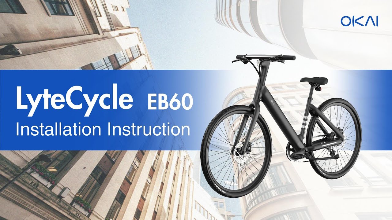 OKAI LyteCycle EB60_Setup