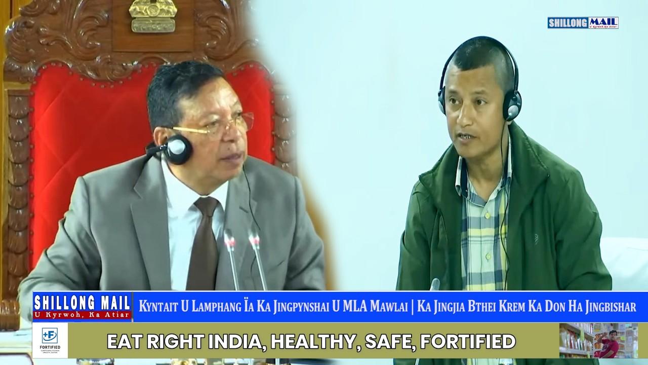 Kyntait U Lamphang Ïa Ka Jingpynshai U MLA Mawlai | Ka Jingjia Bthei Krem Ka Don Ha Jingbishar