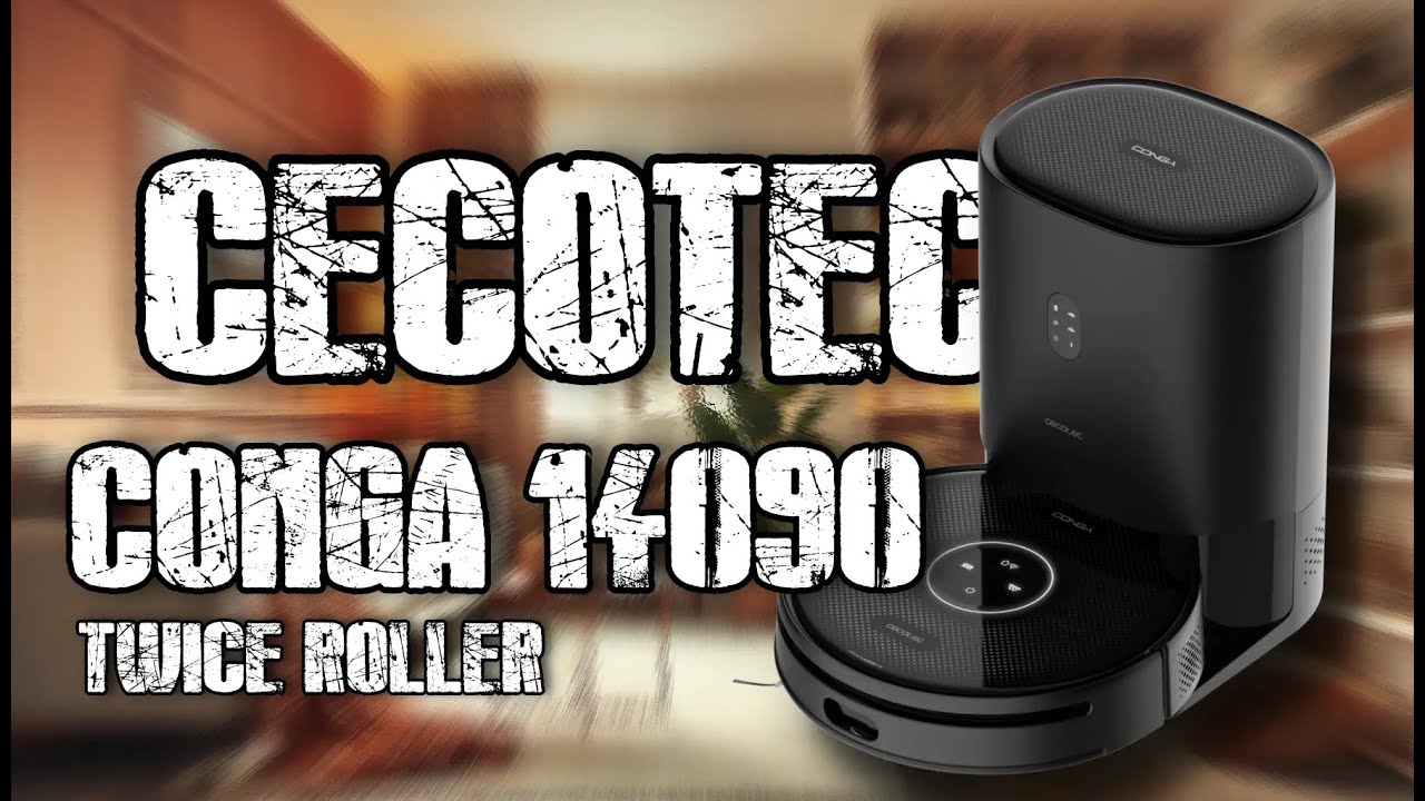 Cecotec Conga 14090 : un aspirateur robot pas comme les autres