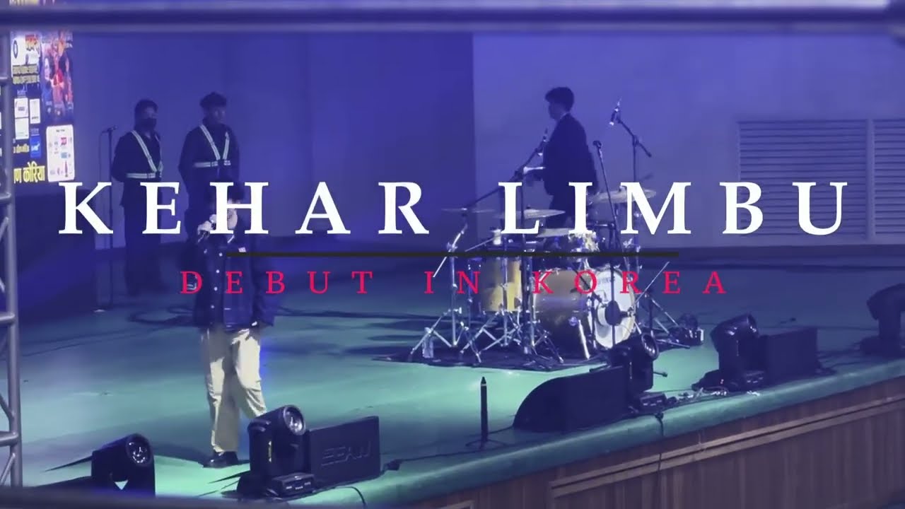 KEHAR LIMBU | DEBUT IN KOREA | korean festival salnal