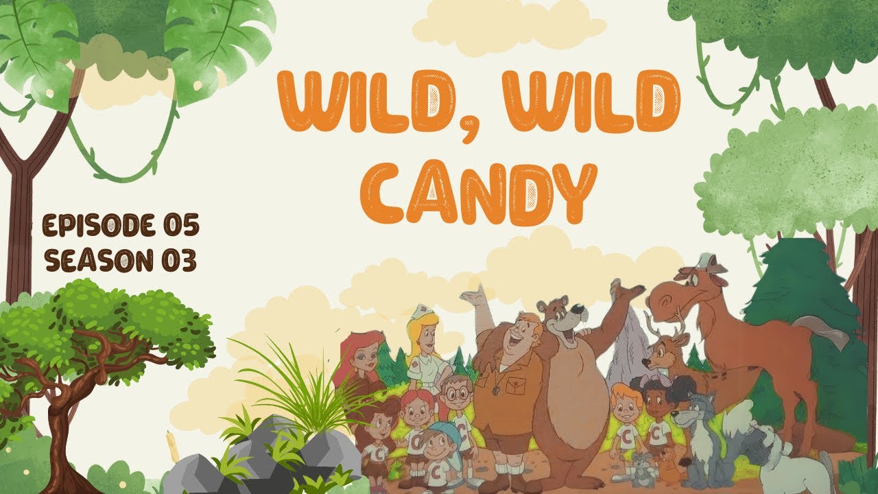 CAMP CANDY | EPISODE 5 - SEASON 3 | THE WILD, WILD CANDY | CUTIE BEE