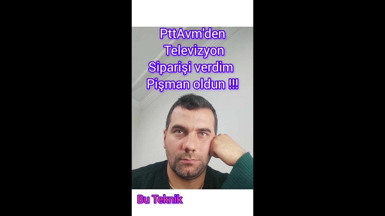PTTAvm den Televizyon Siparişi verdim Pişman oldum #pttavm #alışveriş #televizyon