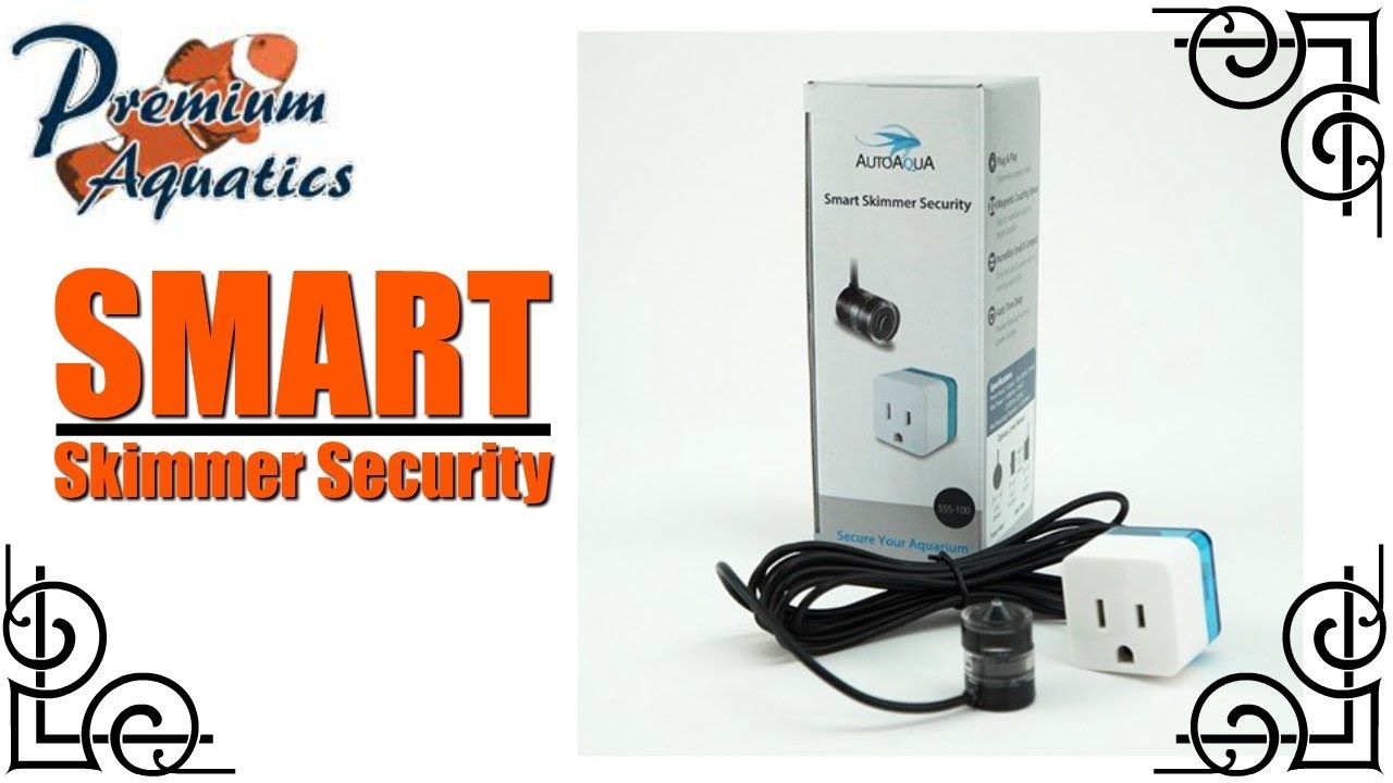 AutoAqua Smart Skimmer Security
