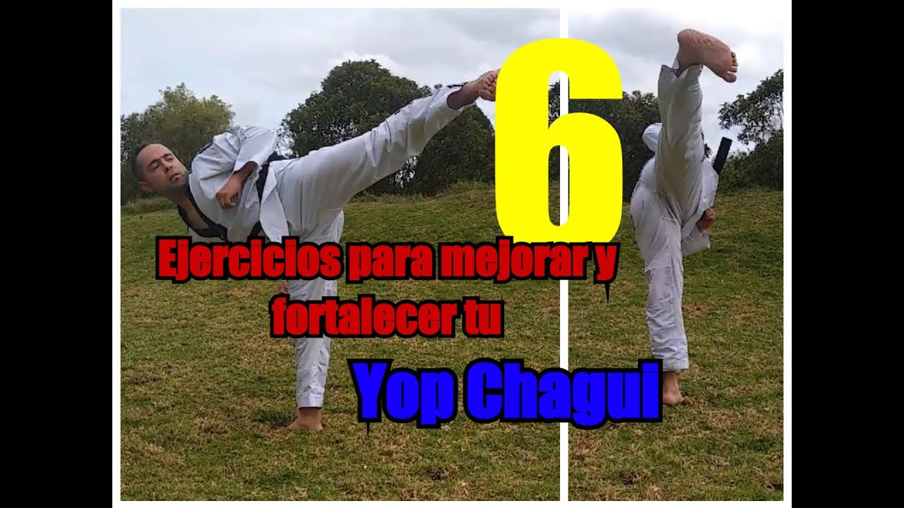 6 Ejercicios para mejorar y fortalecer tu YOP CHAGUI