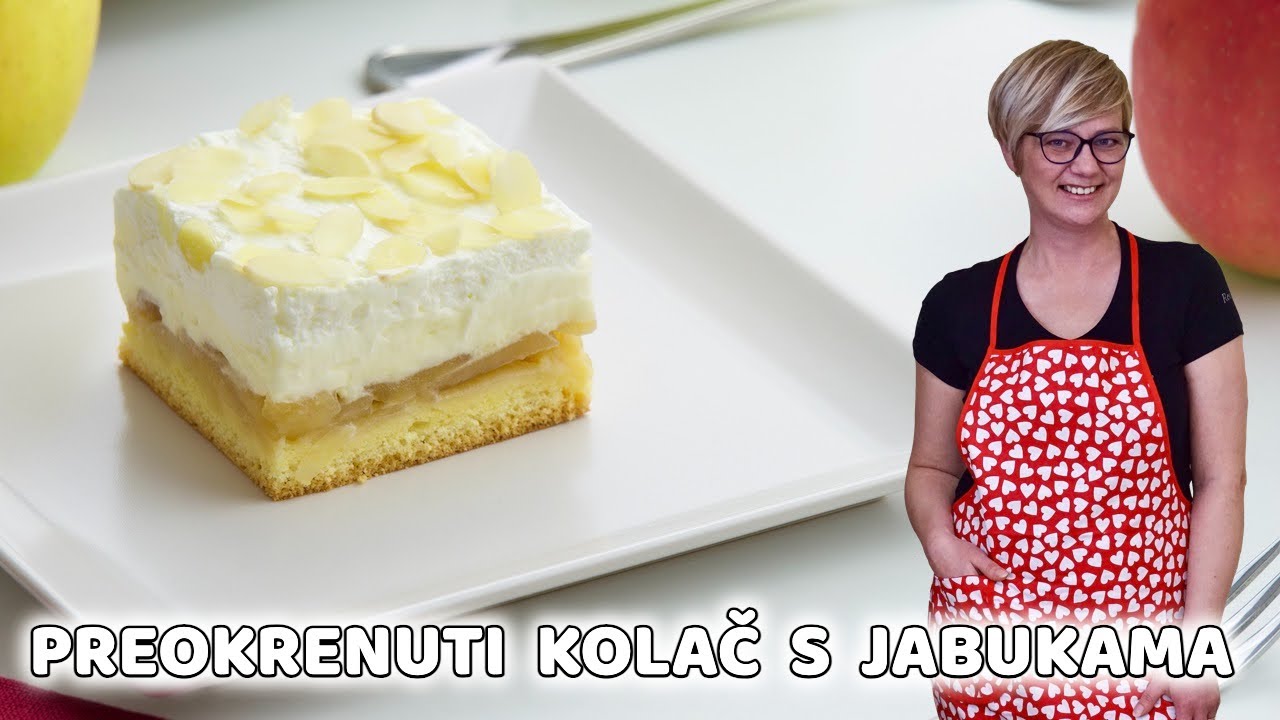 Preokrenuti kolač s jabukama - KLASIČNI KREMASTI KOLAČ KOJI SVI VOLE!!! • ReciPeci Sandre Gašparić