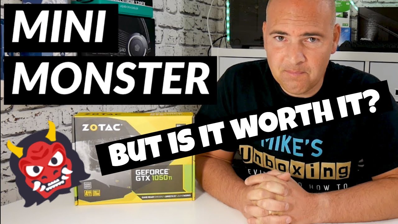 Zotac GTX 1050 TI MINI The Tiny Powerhouse