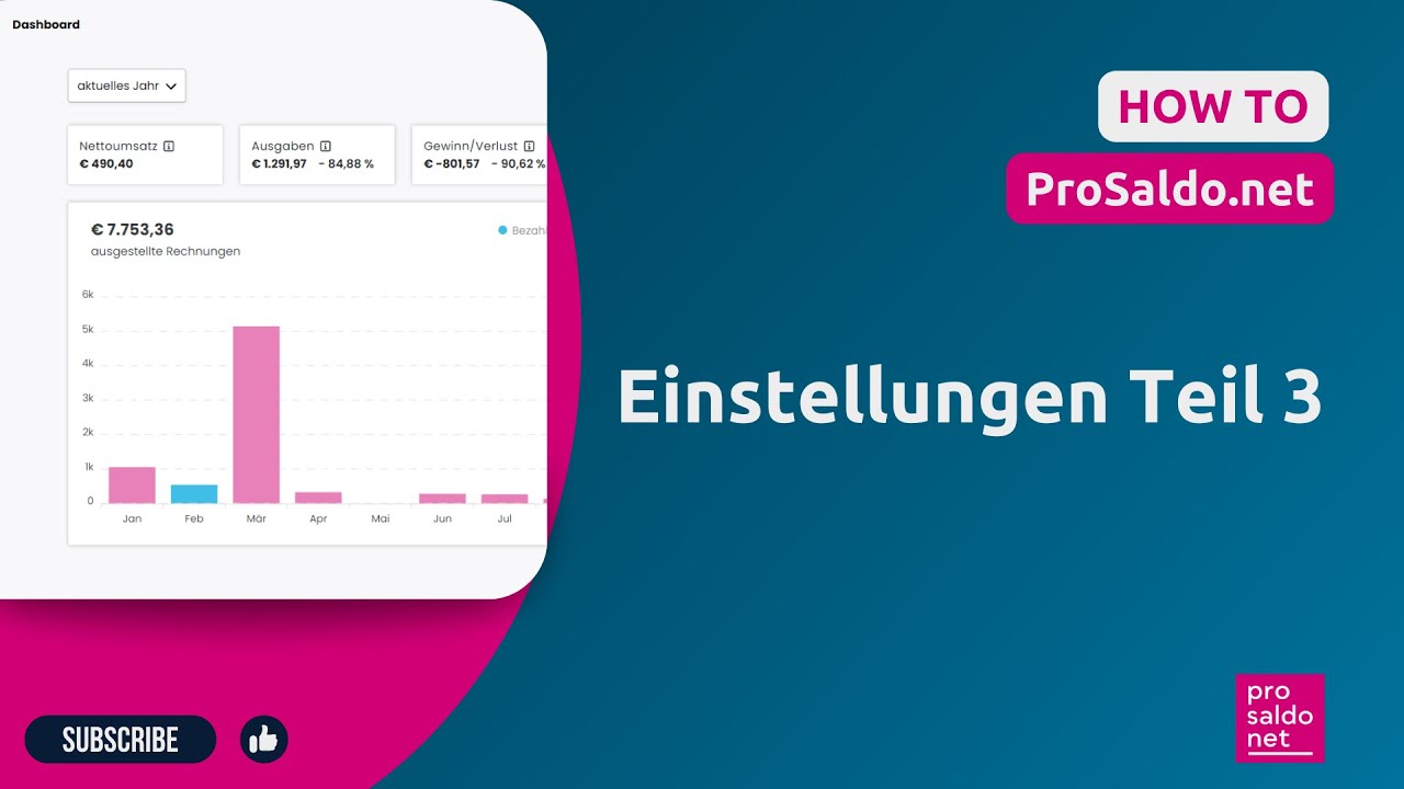 HOW TO ProSaldo.net | Einstellungen Teil 3 | ProSaldo.net