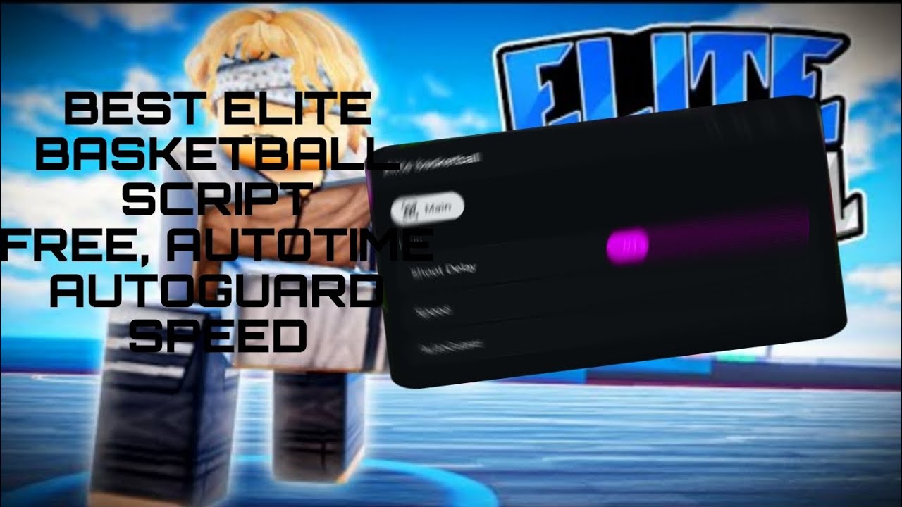 BEST ELITE BASKETBALL SCRIPT (FREE, AUTOTIME, SPEED, AUTOGUARD.)