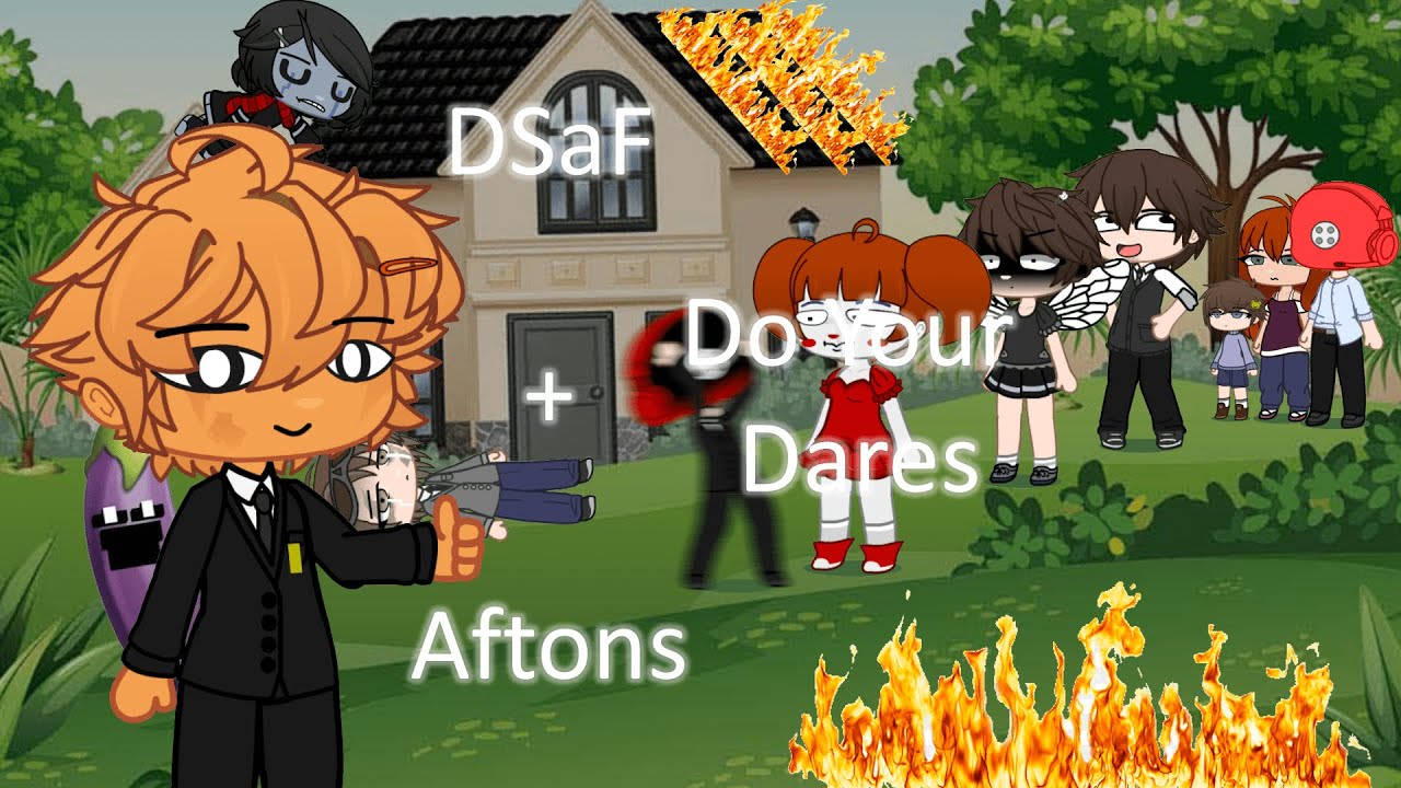 DSaF + Aftons Do Your Dares