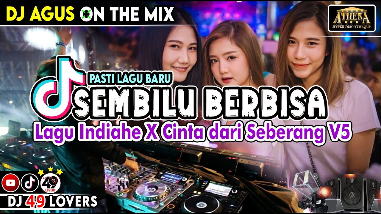 DJ AGUS LAGU YANG LAGI VIRAL CINTA DARI SEBERANG VERSI KE 5 X SEMBILU BERBISA SOUND FYP TIKTOK