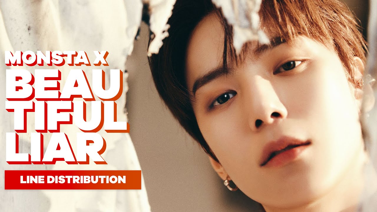 MONSTA X - Beautiful Liar | Line Distribution