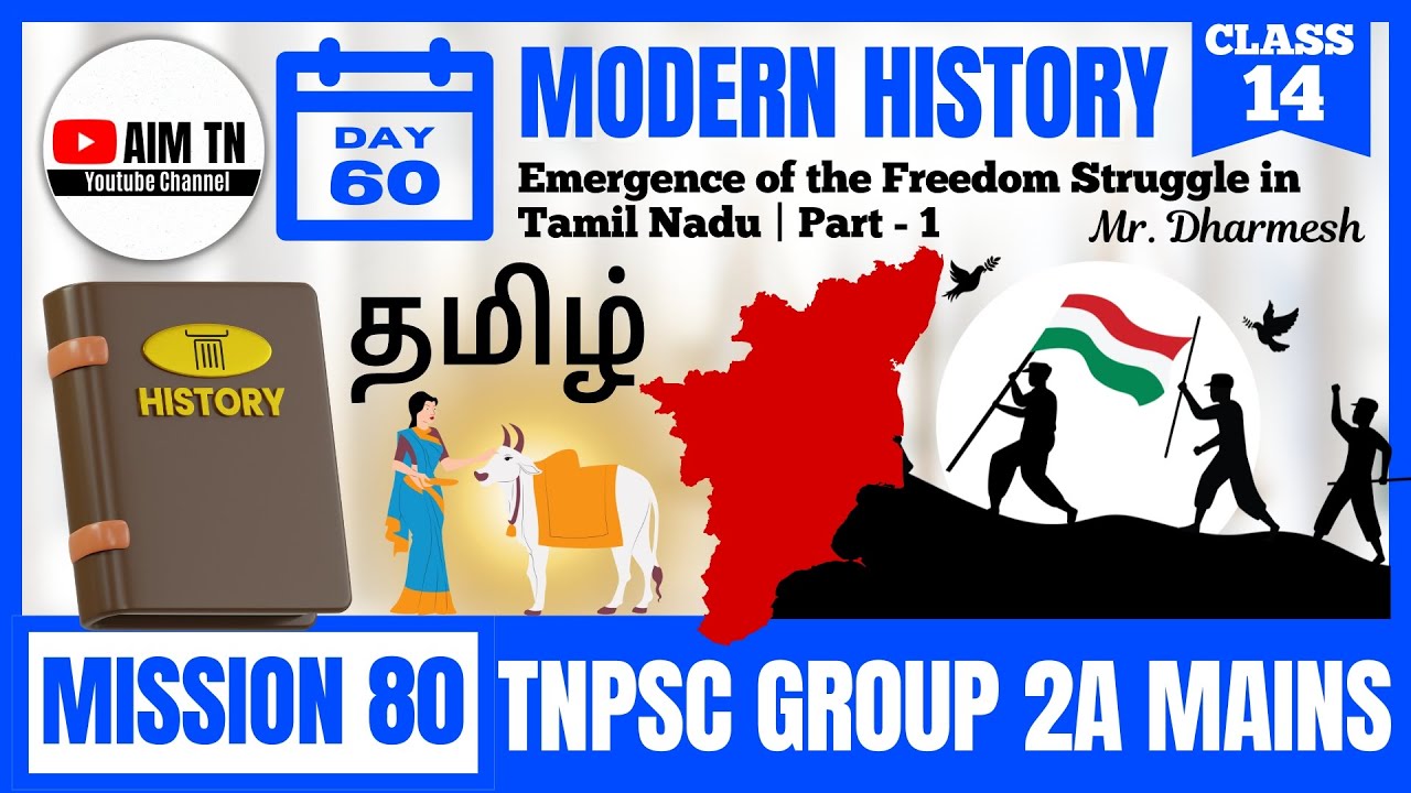 Modern History | Class - 14 | Emergence of the Freedom Struggle | Tamil Nadu Part - 1 | Mr. Dharmesh