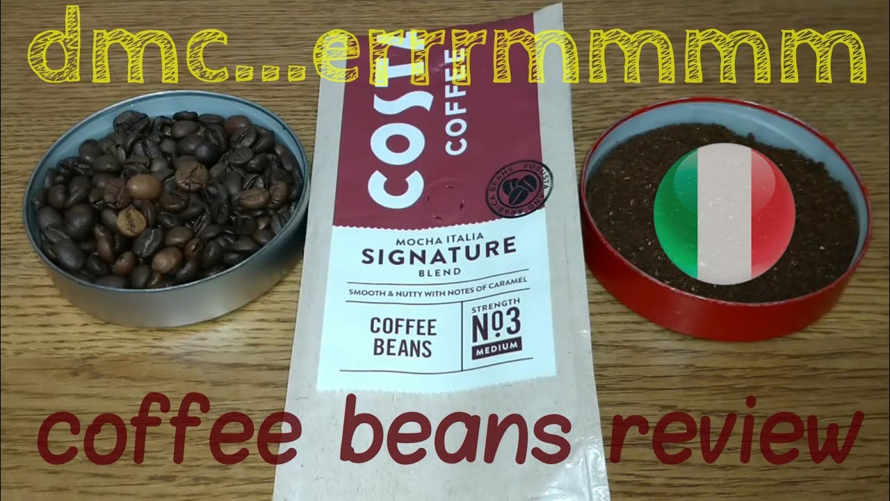 Costa Mocha Italia Coffee Beans Review.