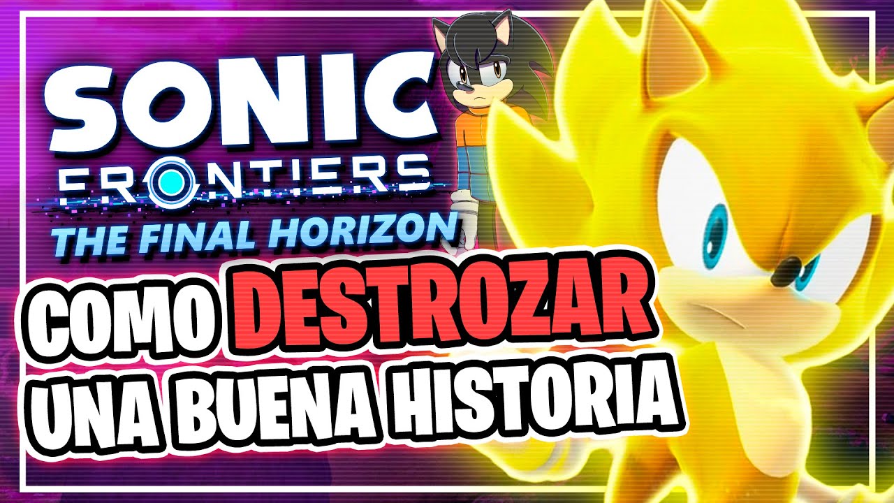 El EPICO pero HORRIBLE DLC de SONIC FRONTIERS (The Final Horizon) | Sergindsegasonic