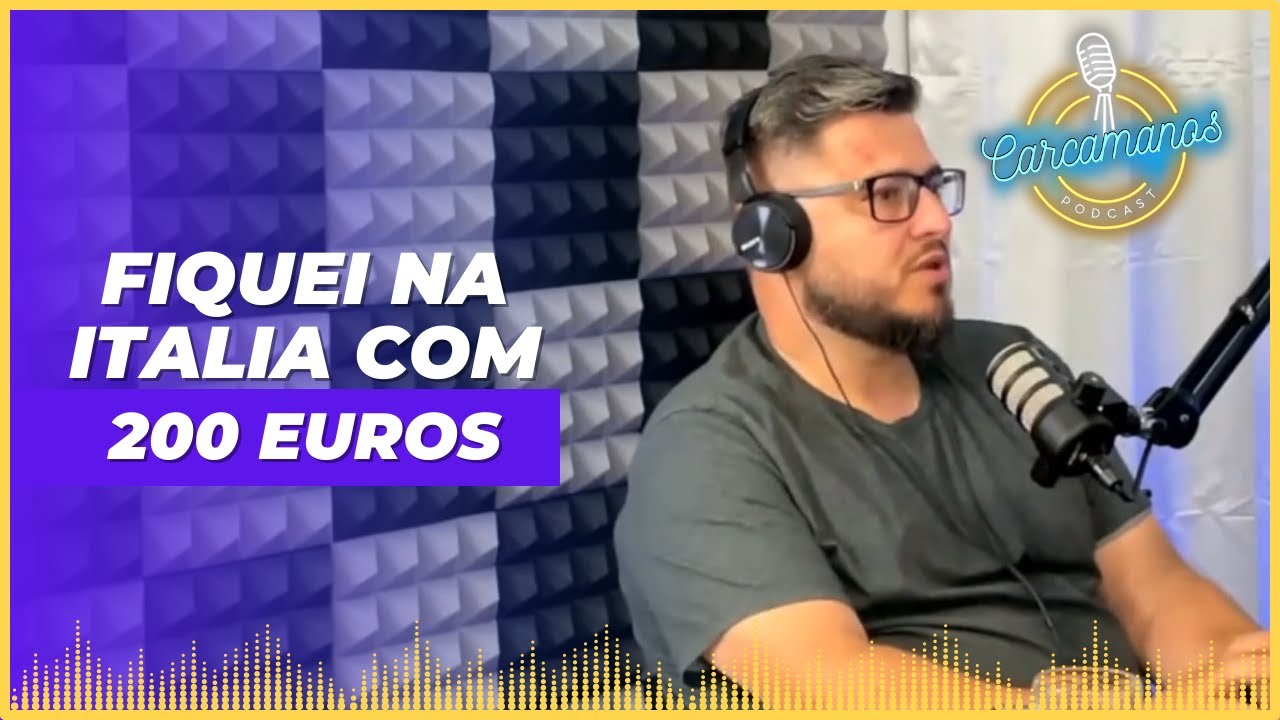 FIQUEI NA IT&Aacute;LIA S&Oacute; COM 200 EUROS - Fabian Martinelli | LEANDRO DE CARVALHO | Cortes do Carcamanos