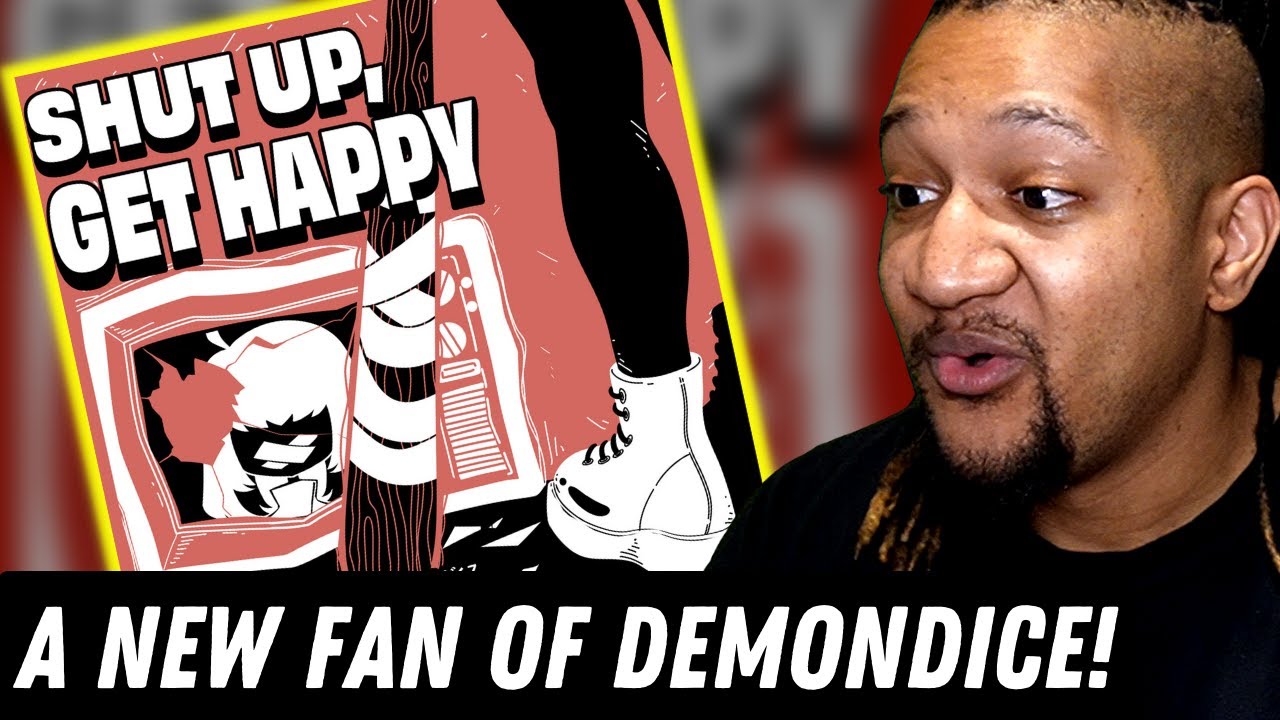 Analysis/Reaction to SHUT UP, GET HAPPY | Full EP! | DemonDice
