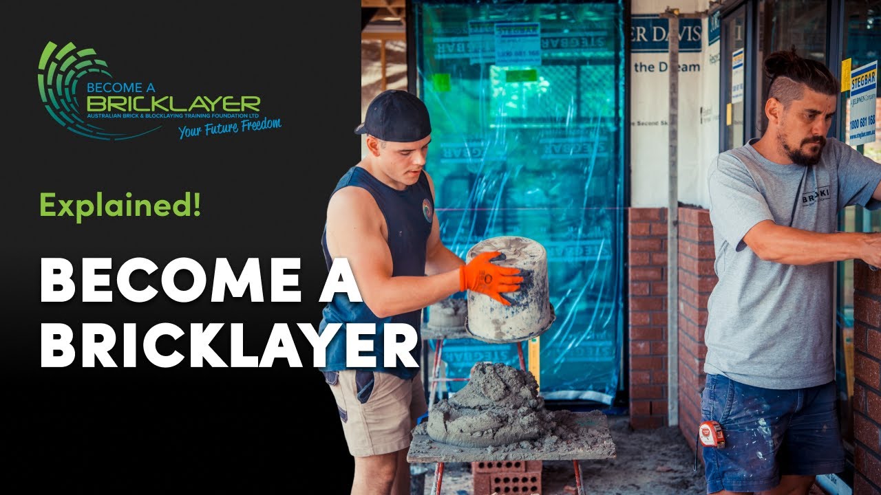 Become a Bricklayer - Explained