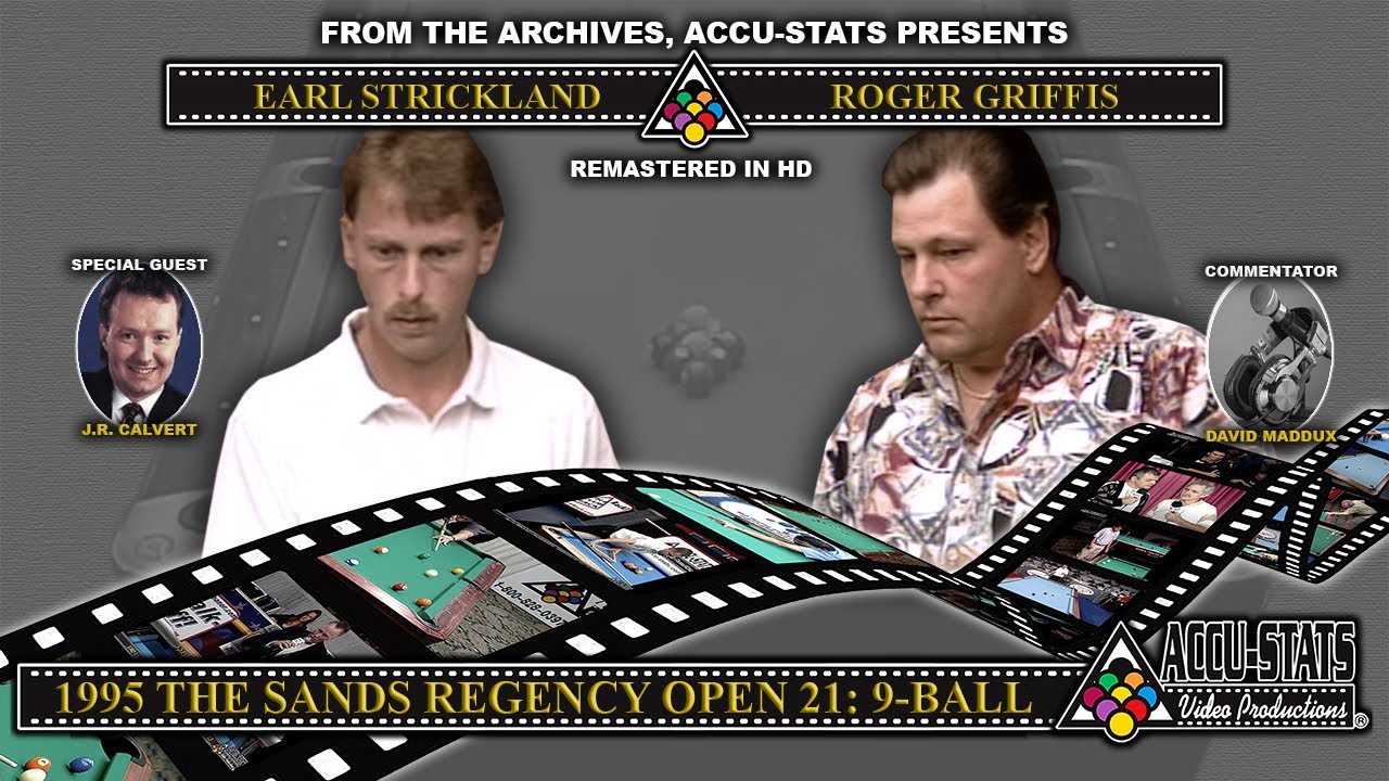 9-Ball - Эрл Стрикленд против Роджера Гриффиса - Sands Regency Open XXI - июнь 1995 г.