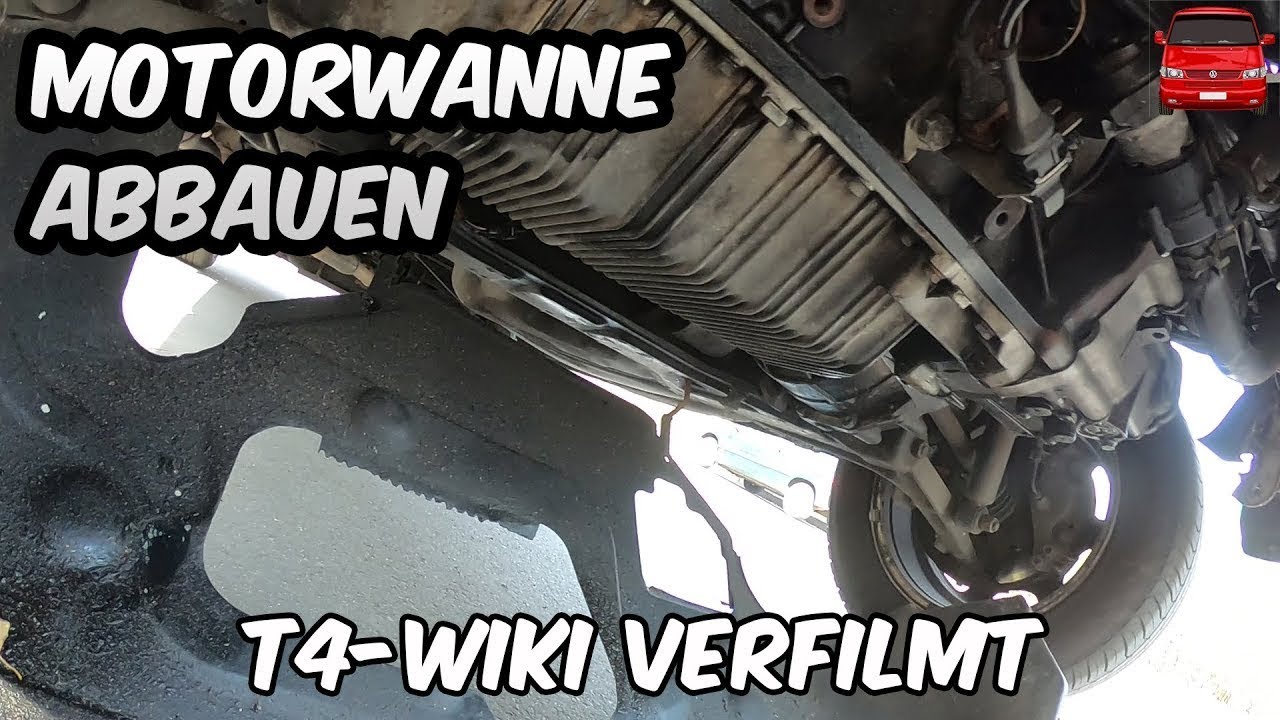 Motorwanne beim VW T4 abbauen - T4-WIKI Verfilmt