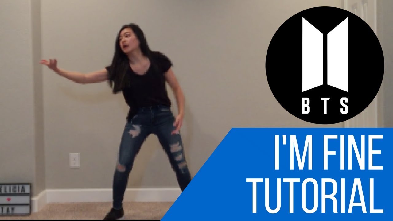 I'm Fine by BTS TUTORIAL (Explaination+Mirrored) | Felicia Tay