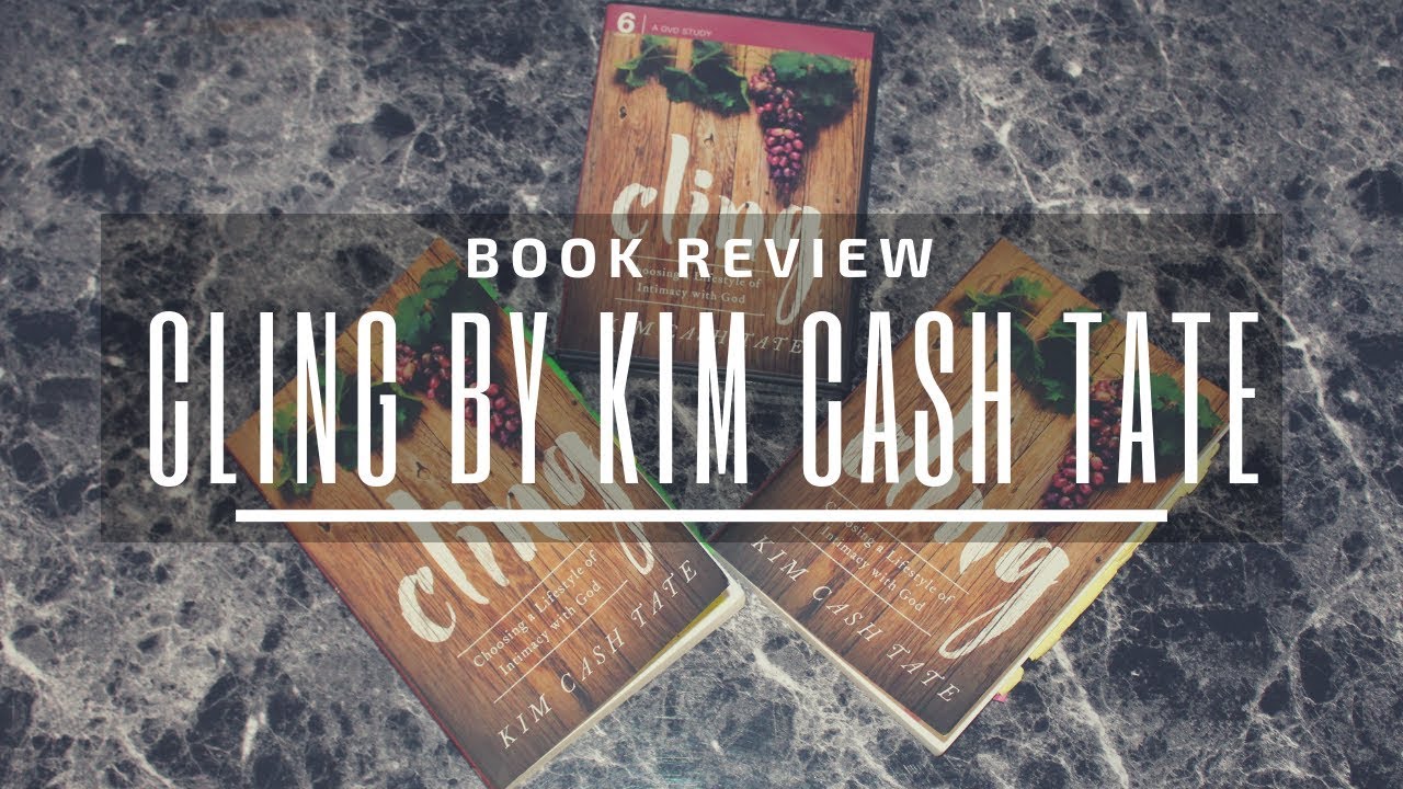 Cling by Kim Cash Tate {Book Review}