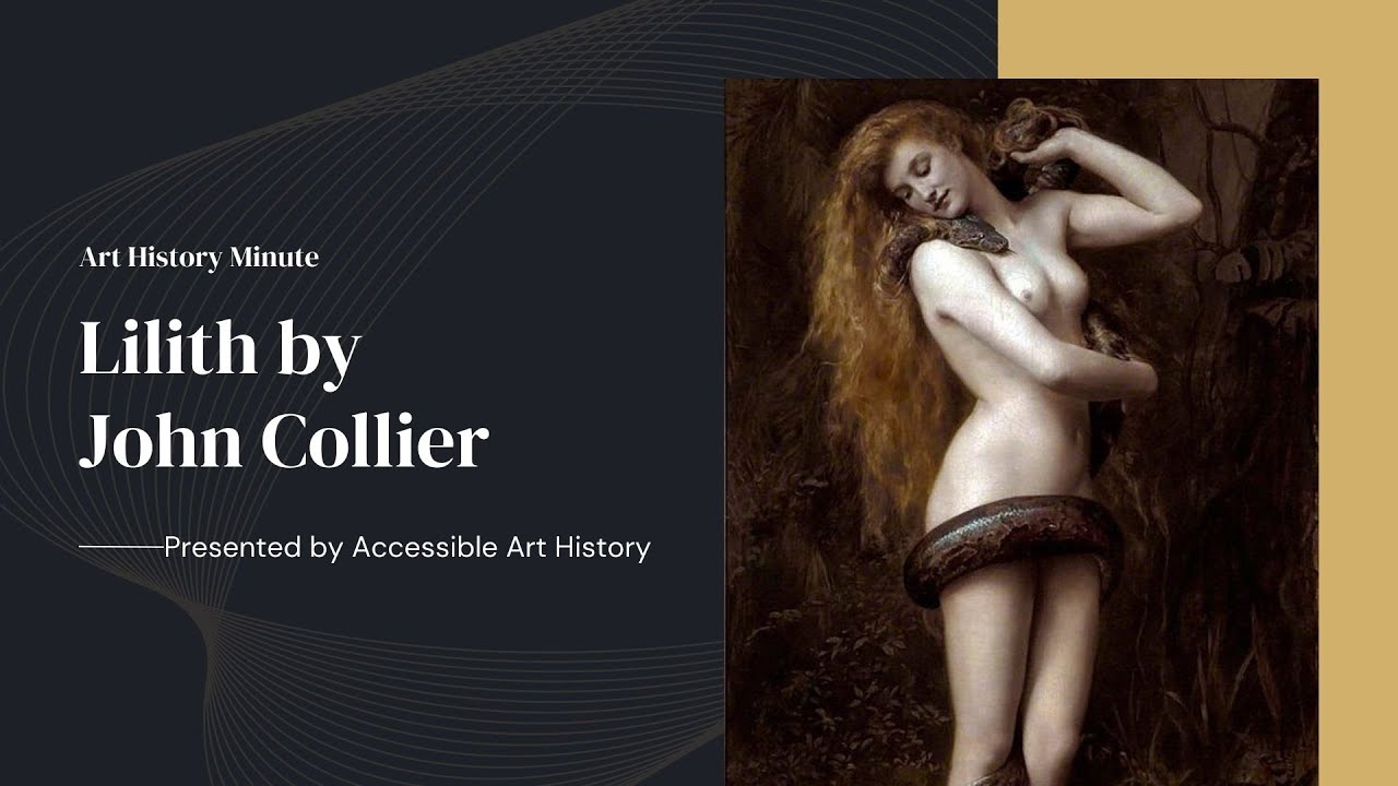 Art History Minute: Lilith by John Collier || Pre-Raphaelite Art