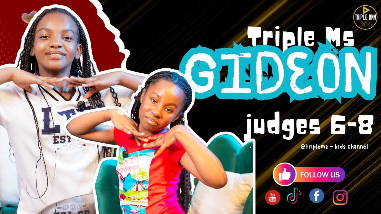 Gideon: Judges 6-8